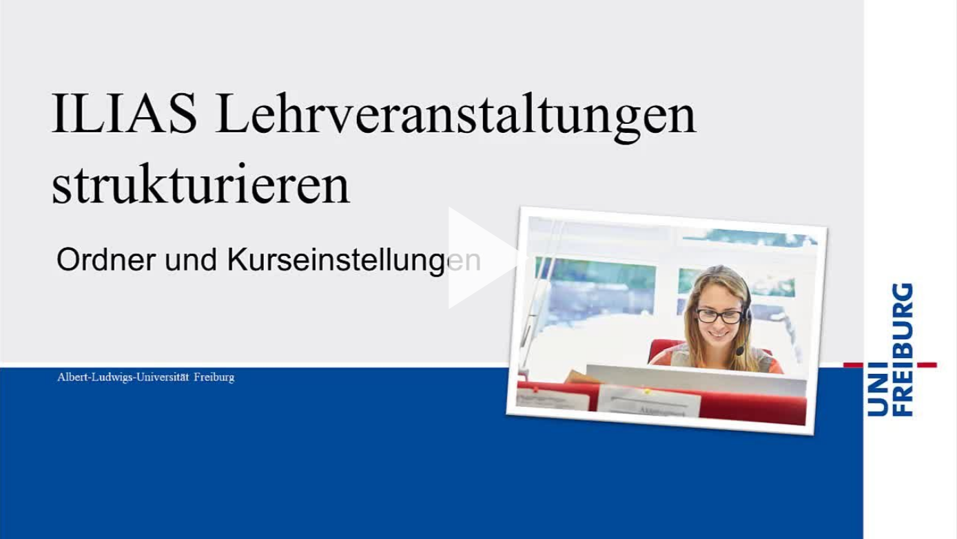 Screenshot with link to the video tutorial "ILIAS Lehrveranstaltungen strukturieren" on the video portal