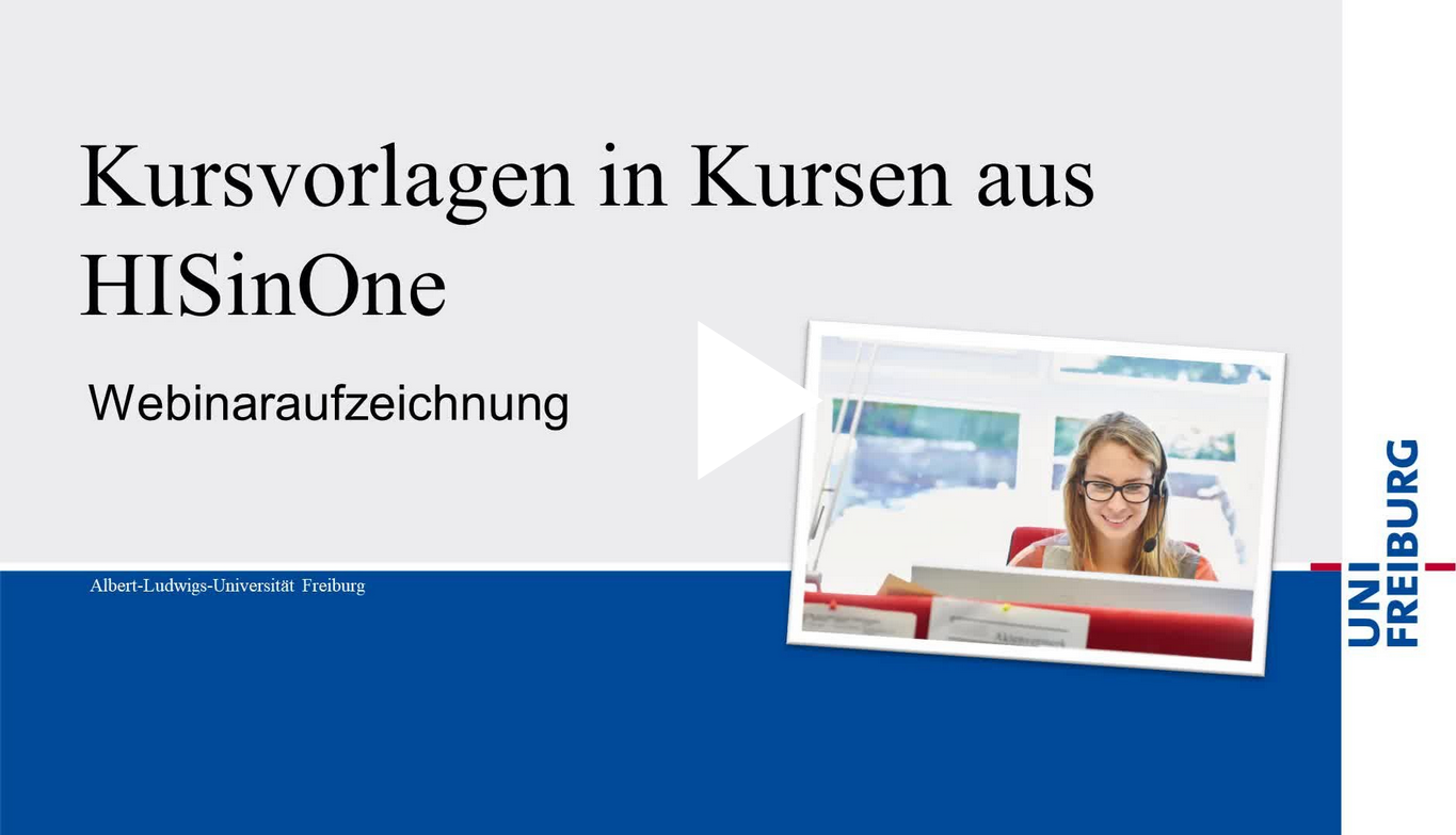 Screenshot with link to the webinar recording “Kursvorlagen in Kursen aus HISinOne” on the video portal