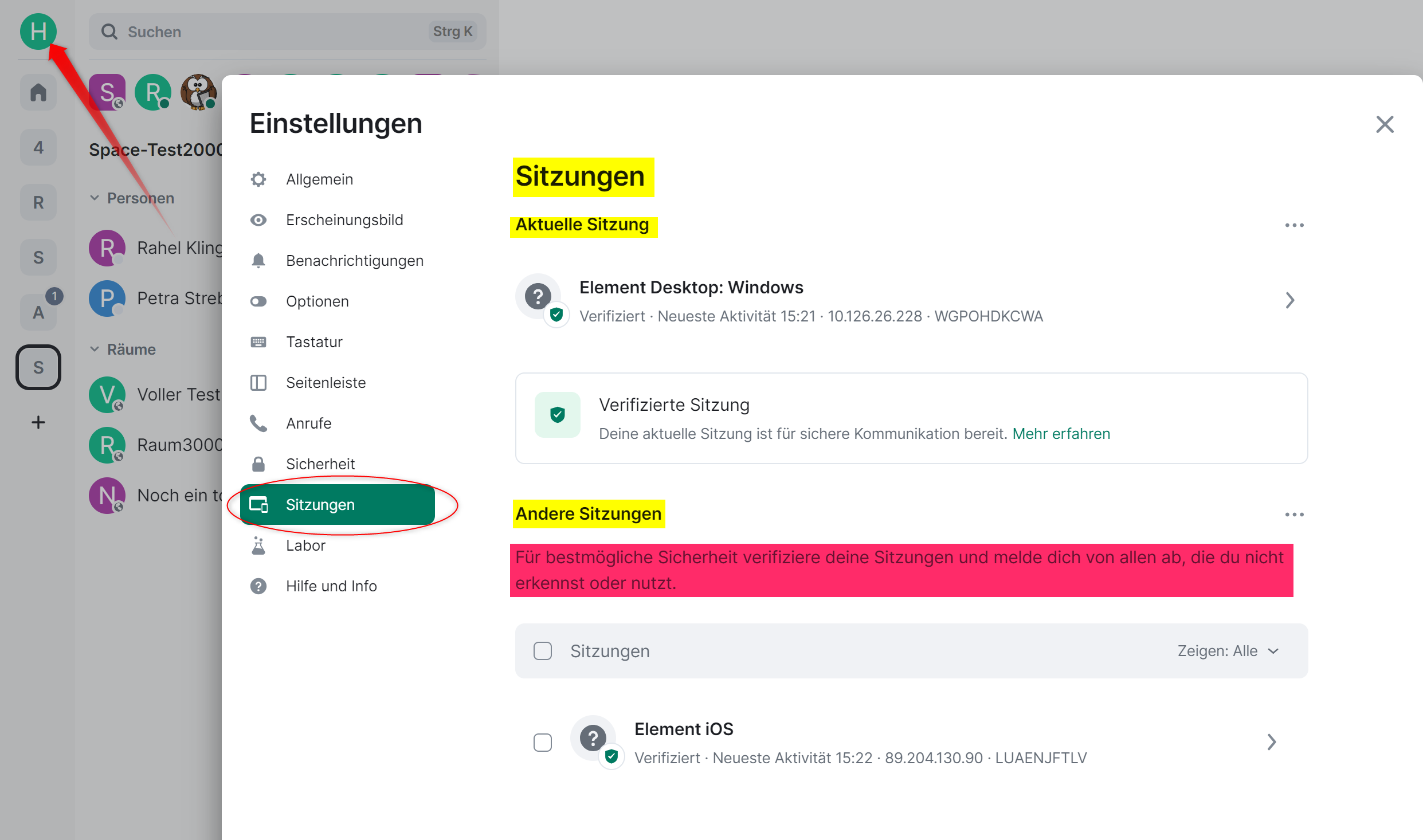 Screenshot: Element-Chatfenster. Roter Pfeil zeigt auf Profil-Icon links oben. Geöffnetes Benutzermenü, Abschnitt: Sitzungen. Gelb markierte Überschrift Sitzungen, aktuelle Sitzung, andere Sitzungen. Rot markierter Hinweistext: Für best,ögliche Sicherheit verifiziere deine Sitzungen und mlde dich von allen ab, de du nicht erkennst oder nutzt.