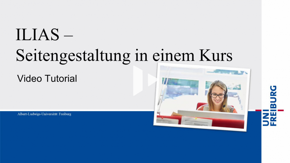 Screenshot mit Link zum Video-Tutorial "ILIAS Seitengestaltung in einem Kurs" auf dem Videoportal